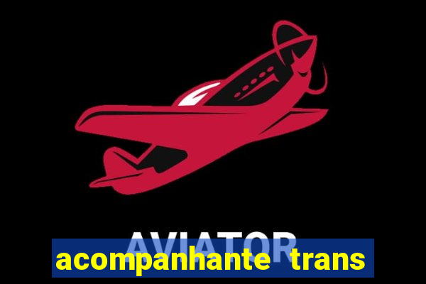 acompanhante trans santos sp